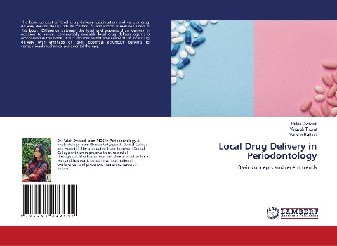 Local Drug Delivery in Periodontology: Basic concepts and recent trends