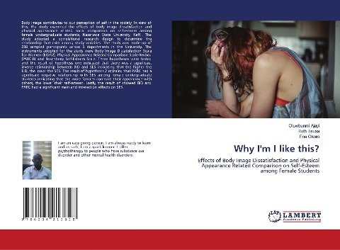 Why Im I like this?: Effects of Body Image Dissatisfaction and Physical Appearance Related Comparison on Self-Esteem among Female Students