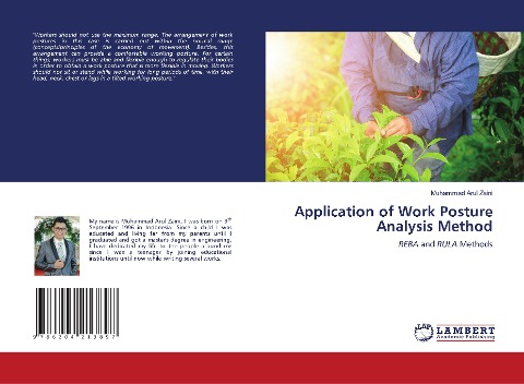 Application of Work Posture Analysis Method: REBA and RULA Methods