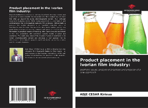 Product placement in the Ivorian film industry:: aesthetic issues, analysis of practices and proposal of a new approach