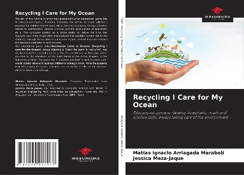 Recycling I Care for My Ocean: Educational game to develop kinesthetic, math and science skills, always taking care of the environment