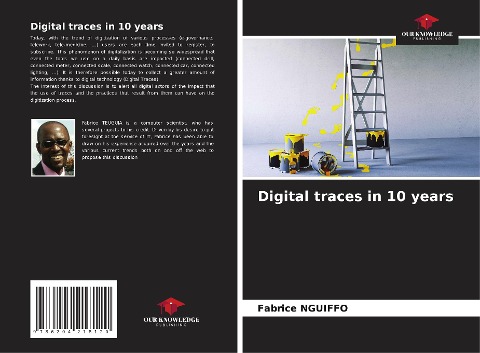 Digital traces in 10 years