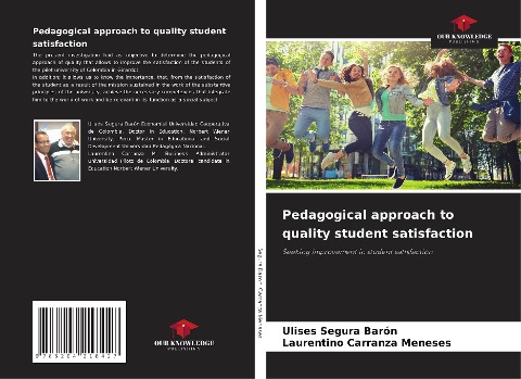 Pedagogical approach to quality student satisfaction: Seeking improvement in student satisfaction