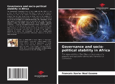 Governance and socio-political stability in Africa: The responsibility of Paul Biya in the process of a peaceful and successful democratic transition in Cameroon