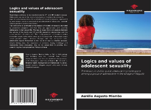 Logics and values of adolescent sexuality: Prevention in public space, pleasure in private space among a group of adolescents in the village of Magude