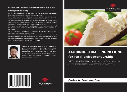AGROINDUSTRIAL ENGINEERING for rural entrepreneurship: TOPIC: RICOTA CHEESE - an alternative to the whey from the cheese process, technical and economic feasibility study