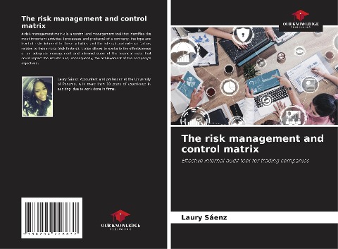 The risk management and control matrix: Effective internal audit tool for trading companies