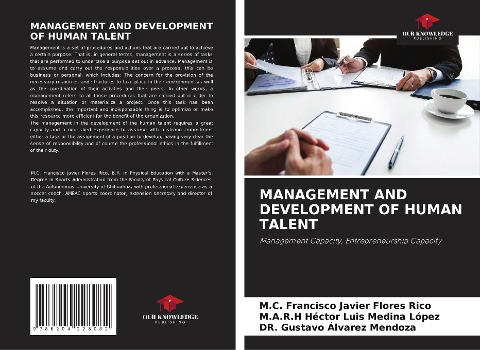 MANAGEMENT AND DEVELOPMENT OF HUMAN TALENT: Management Capacity, Entrepreneurship Capacity