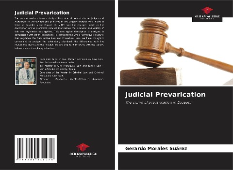 Judicial Prevarication: The crime of prevarication in Ecuador