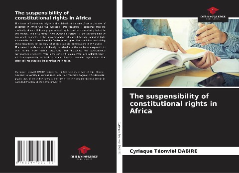 The suspensibility of constitutional rights in Africa