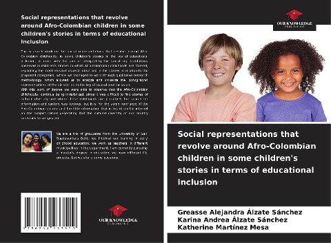 Social representations that revolve around Afro-Colombian children in some childrens stories in terms of educational inclusion