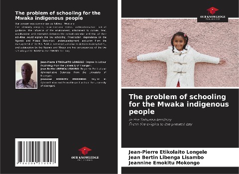The problem of schooling for the Mwaka indigenous people: in the Yahuma territory.From the origins to the present day
