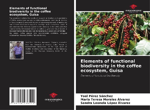 Elements of functional biodiversity in the coffee ecosystem, Guisa: Elements of functional biodiversity