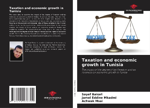 Taxation and economic growth in Tunisia: The impact of the degree of tax freedom and tax revenues on economic growth in Tunisia