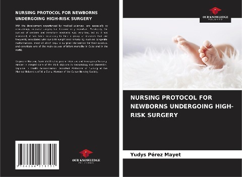 NURSING PROTOCOL FOR NEWBORNS UNDERGOING HIGH-RISK SURGERY