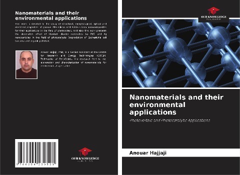 Nanomaterials and their environmental applications: Photovoltaic and Photocatalytic Applications