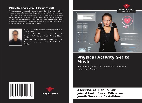 Physical Activity Set to Music: To Improve the Aerobic Capacity in the Elderly Indeportes Boyacá