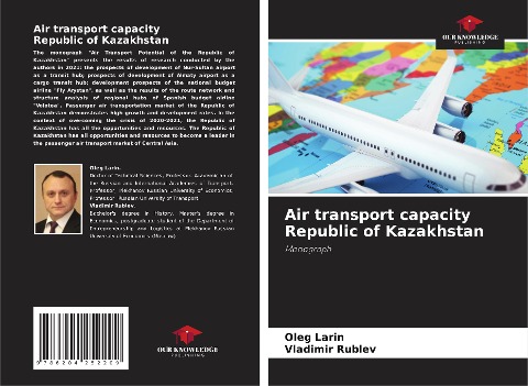 Air transport capacity Republic of Kazakhstan: Monograph