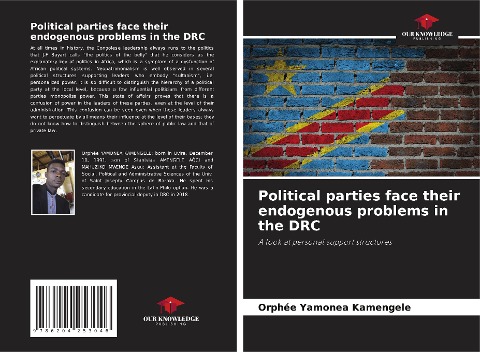 Political parties face their endogenous problems in the DRC: A look at personal support structures