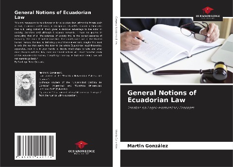General Notions of Ecuadorian Law: Treatise on Legal-Elementary Precepts