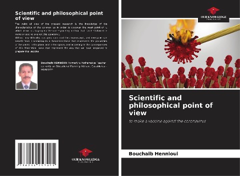Scientific and philosophical point of view: to make a vaccine against the coronavirus
