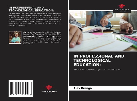 IN PROFESSIONAL AND TECHNOLOGICAL EDUCATION:: Human Resource Management and Turnover