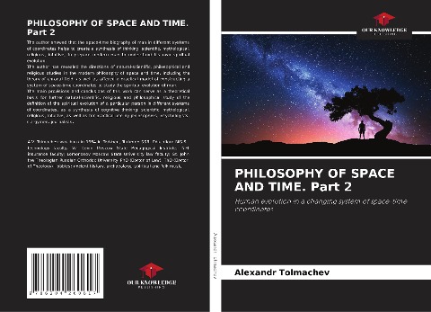 PHILOSOPHY OF SPACE AND TIME. Part 2: Human evolution in a changing system of space-time coordinates