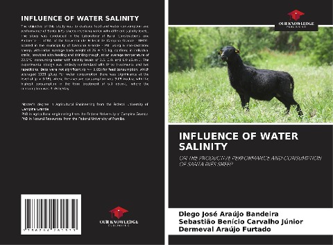 INFLUENCE OF WATER SALINITY: ON THE PRODUCTIVE PERFORMANCE AND CONSUMPTION OF SANTA INÊS SHEEP