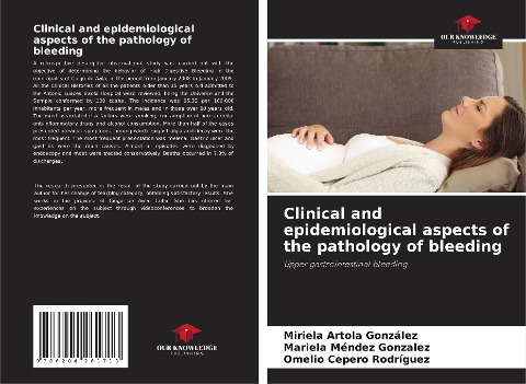 Clinical and epidemiological aspects of the pathology of bleeding: Upper gastrointestinal bleeding