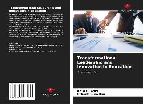 Transformational Leadership and Innovation in Education: An empirical study
