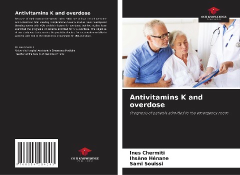 Antivitamins K and overdose: Prognosis of patients admitted to the emergency room