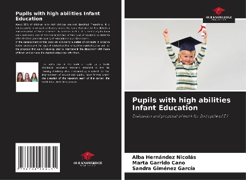 Pupils with high abilities Infant Education: Evaluation and proposal of work for 2nd cycle of E.I