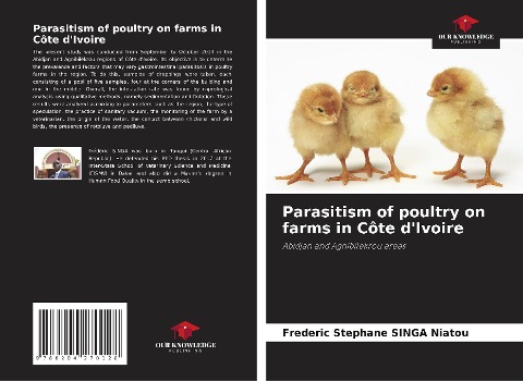 Parasitism of poultry on farms in Côte dIvoire: Abidjan and Agnibilekrou areas