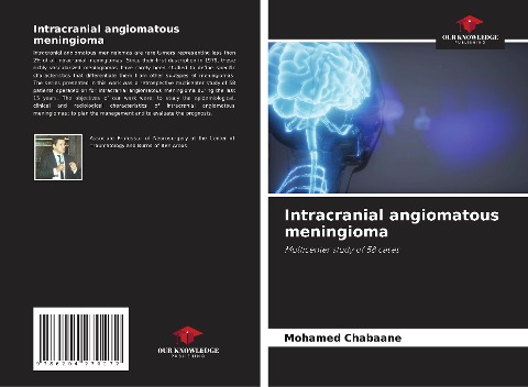 Intracranial angiomatous meningioma: Multicenter study of 58 cases