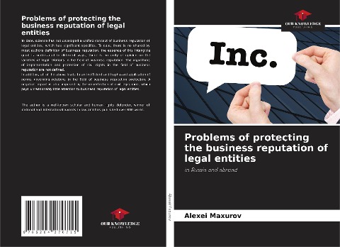 Problems of protecting the business reputation of legal entities: in Russia and abroad