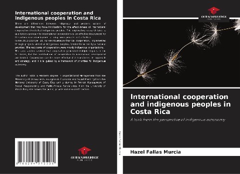 International cooperation and indigenous peoples in Costa Rica: A look from the perspective of indigenous autonomy