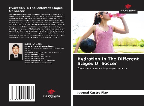 Hydration In The Different Stages Of Soccer: Fundamental element in sports performance