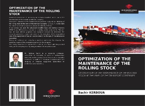 OPTIMIZATION OF THE MAINTENANCE OF THE ROLLING STOCK: OPTIMIZATION OF THE MAINTENANCE OF THE ROLLING STOCK AT THE LEVEL OF THE TRANSPORT COMPANIES