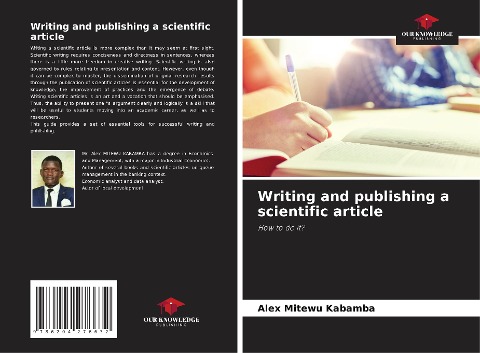 Writing and publishing a scientific article: How to do it?