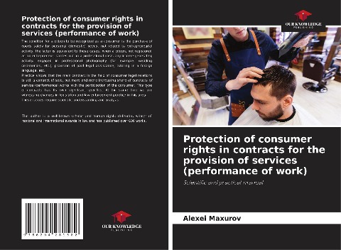 Protection of consumer rights in contracts for the provision of services (performance of work): Scientific and practical manual