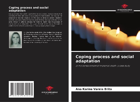 Coping process and social adaptation: in the bereavement of maternal death: a case study