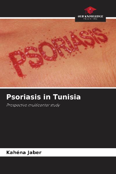 Psoriasis in Tunisia: Prospective multicenter study
