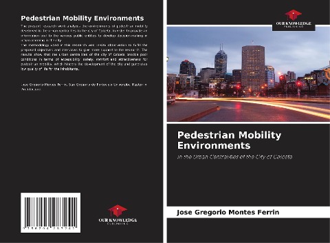 Pedestrian Mobility Environments: in the Urban Centralities of the City of Calceta