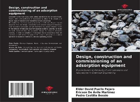 Design, construction and commissioning of an adsorption equipment: A contribution to the study of unit operations and laboratories in Chemical Engineering
