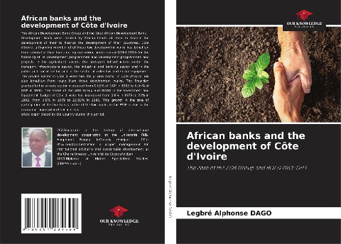 African banks and the development of Côte dIvoire: The case of the ADB Group and BOAD 1963-1993