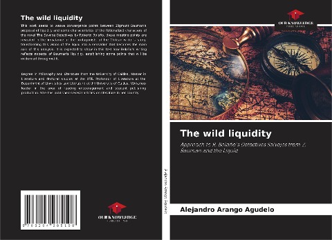 The wild liquidity: Approach to R. Bolaños Detectives Salvajes from Z. Bauman and the Liquid