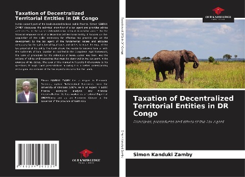 Taxation of Decentralized Territorial Entities in DR Congo: Principles, procedures and ethics of the Tax Agent