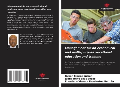 Management for an economical and multi-purpose vocational education and training: Technical principles of operation of machines, equipment and mechanisms. Compendium for teachers of Labor Education