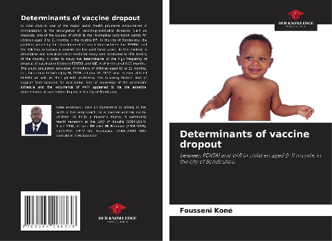 Determinants of vaccine dropout: between PENTA1 and VAR in children aged 0-11 months in the city of Bondoukou