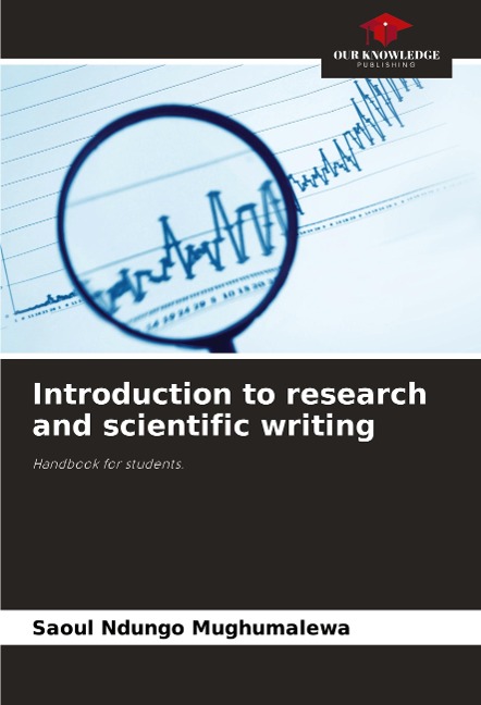 Introduction to research and scientific writing: Handbook for students.